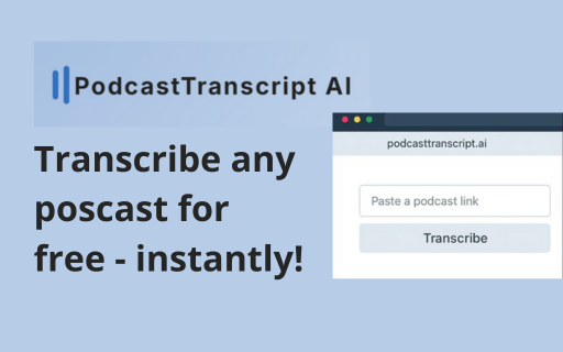 PodcastTranscript.ai